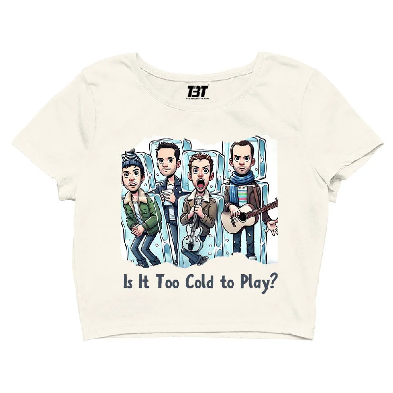 Crop Top - Is It Too Cold To Play